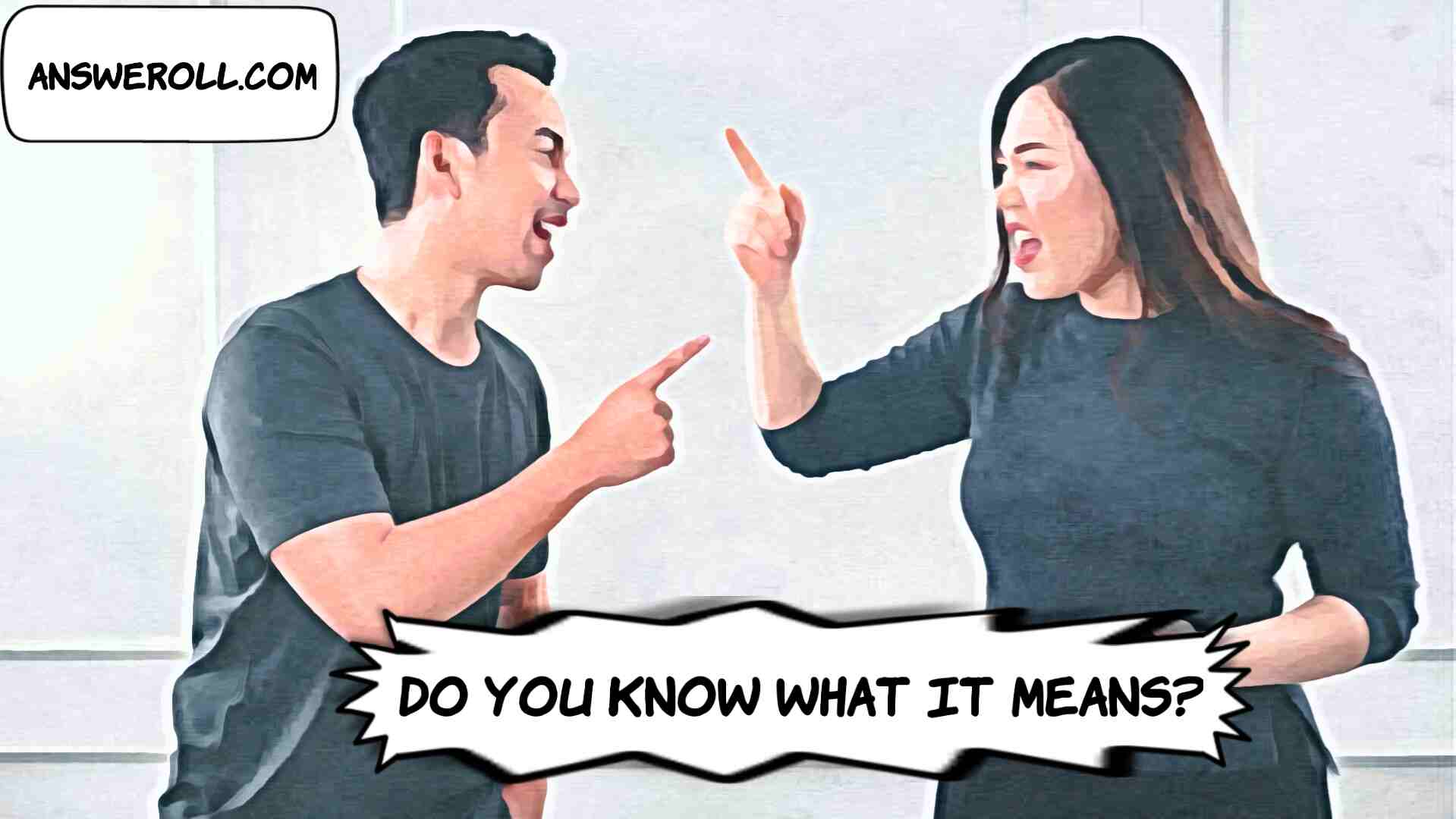 What Should You Say When A Girl Says You're Crazy? Answeroll