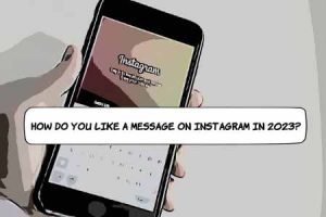 How Do You Like a Message on Instagram